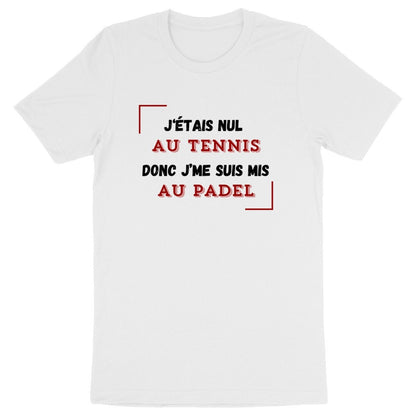 T shirt j'étais nul au tennis...