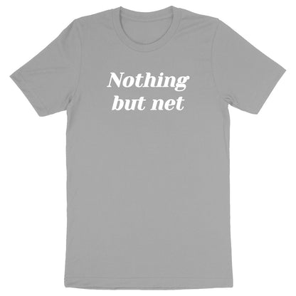 T shirt Nothing but net